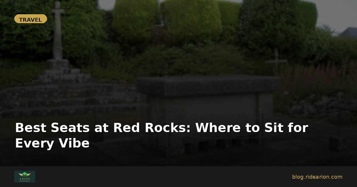 Best Seats at Red Rocks: Where to Sit for Every Vibe | Arion